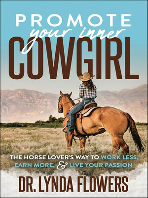 cover image of Promote Your Inner Cowgirl